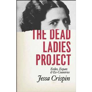 The Dead Ladies Project