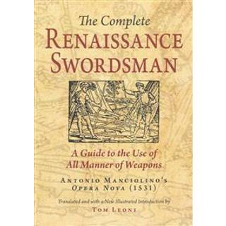 The Complete Renaissance Swordsman