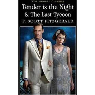Tender is the Night / The Last Tycoon