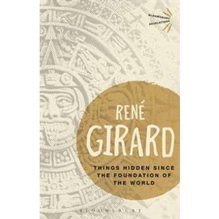 Things Hidden Since the Foundation of the World