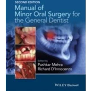 Manual of Minor Oral Surgery for the General Dentist