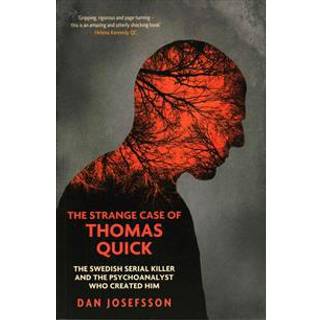 The Strange Case of Thomas Quick