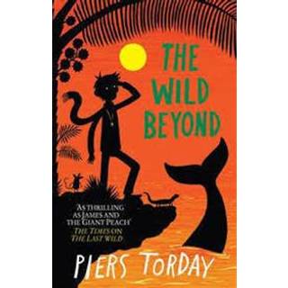 The Last Wild Trilogy: The Wild Beyond