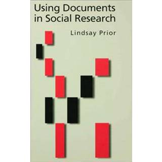 Using Documents in Social Research