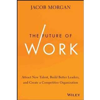 The Future of Work