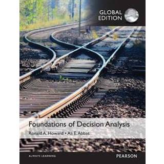 Foundations of Decision Analysis, Global Edition