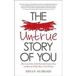 The Untrue Story of You