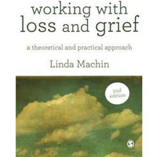 Working with Loss and Grief