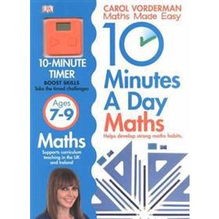 10 Minutes A Day Maths, Ages 7-9 (Key Stage 2)