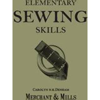 Elementary Sewing Skills