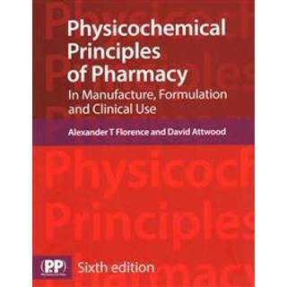 Physicochemical Principles of Pharmacy