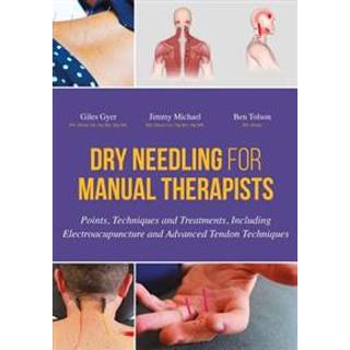 Dry Needling for Manual Therapists