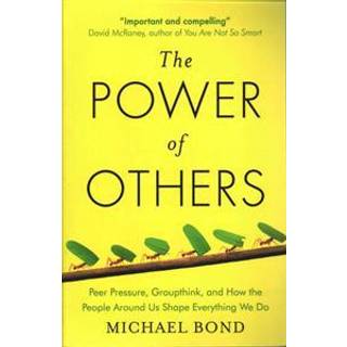 The Power of Others