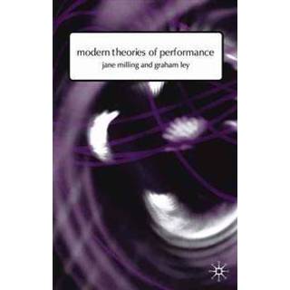 Modern Theories of Performance