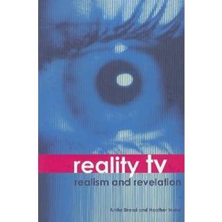 Reality TV – Realism and Revelation