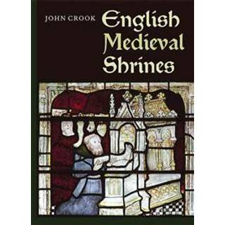 English Medieval Shrines