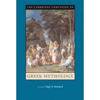 The Cambridge Companion to Greek Mythology