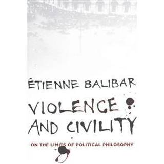 Violence and Civility