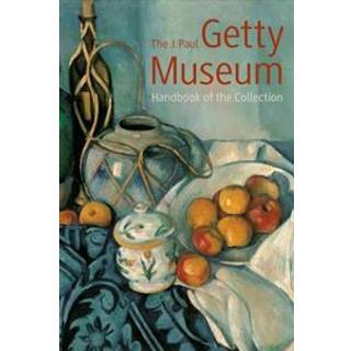 J. Paul Getty Museum: Handbook of the Collection