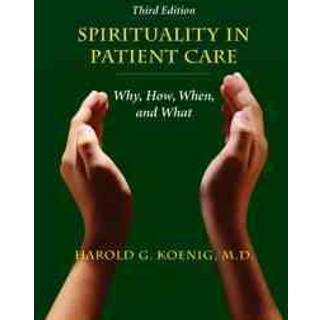 Spirituality in Patient Care