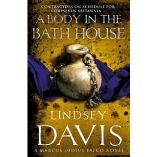 A Body In The Bath House