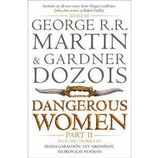 Dangerous Women Part 2
