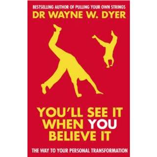 You'll See It When You Believe It