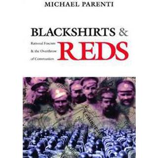 Blackshirts and Reds