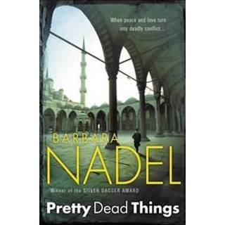 Pretty Dead Things (Inspector Ikmen Mystery 10)