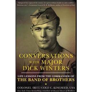 Conversations with Major Dick Winters