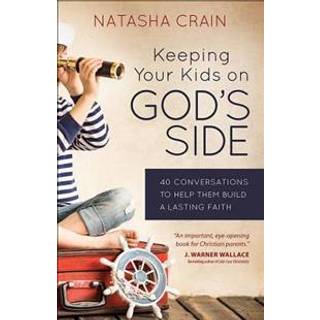 Keeping Your Kids on God's Side