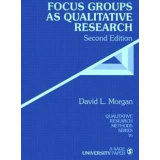 Focus Groups as Qualitative Research
