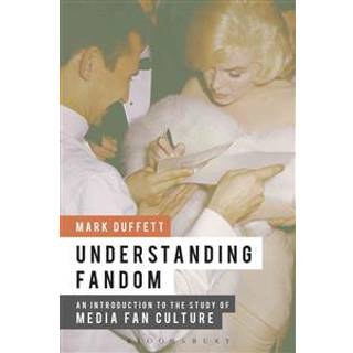 Understanding Fandom