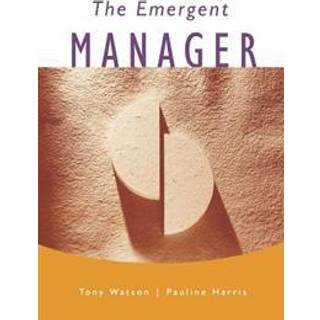 The Emergent Manager