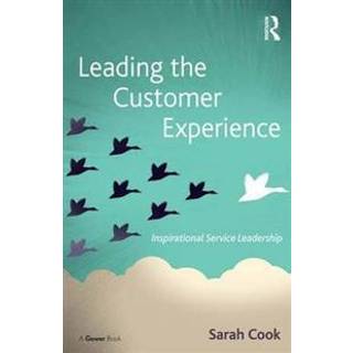 Leading the Customer Experience
