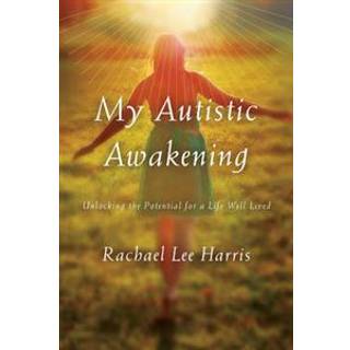 My Autistic Awakening