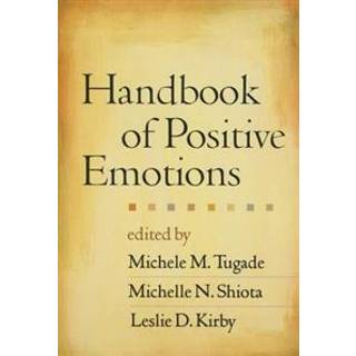 Handbook of Positive Emotions