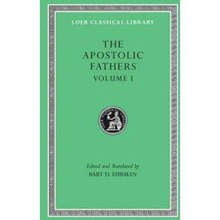 The Apostolic Fathers, Volume I