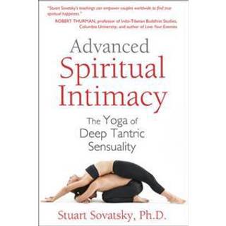 Advanced Spiritual Intimacy