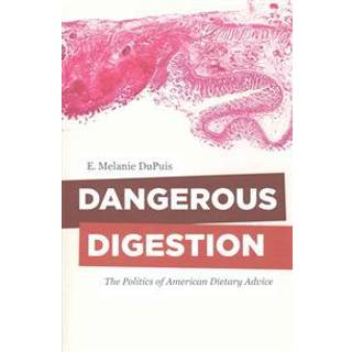 Dangerous Digestion
