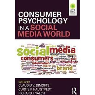 Consumer Psychology in a Social Media World