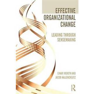 Effective Organizational Change