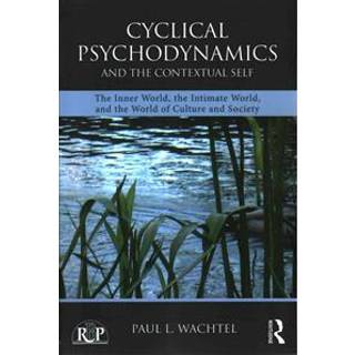 Cyclical Psychodynamics and the Contextual Self