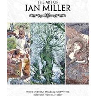The Art of Ian Miller