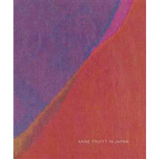 Anne Truitt in Japan