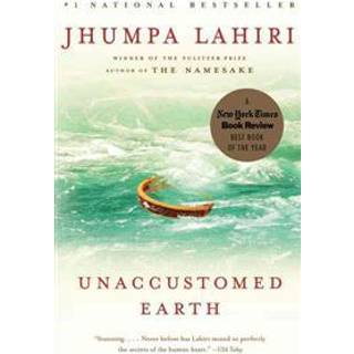Unaccustomed Earth