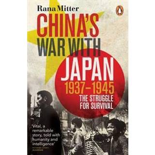 China's War with Japan, 1937-1945