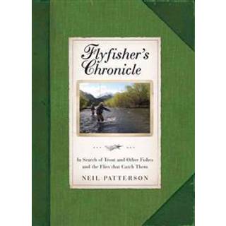 Flyfisher's Chronicle