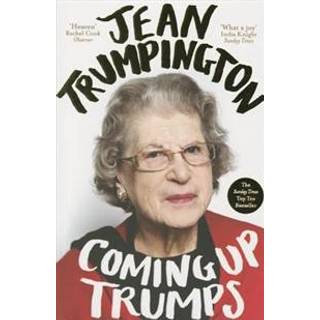 Coming Up Trumps: A Memoir