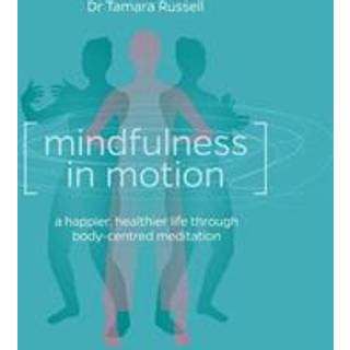 Mindfulness in Motion